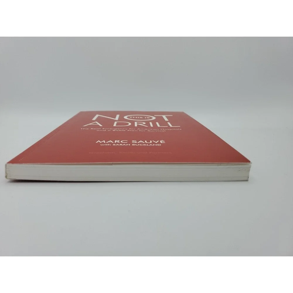 The Real Emergency For Hospitals This Is Not A Drill ‎ Book by Suave Buckland